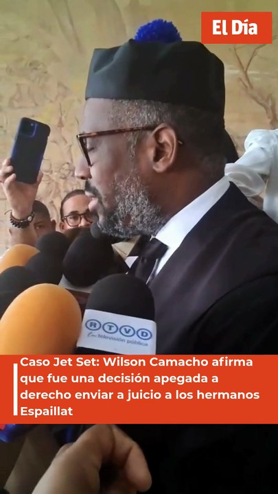 Caso Jet Set: Wilson Camacho afirma que fue una decisión apegada a derecho enviar a juicio a los hermanos Espaillat