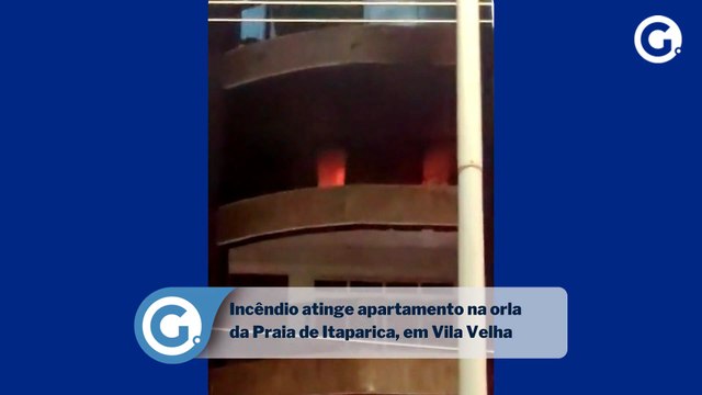 Incêndio atinge apartamento na orla da Praia de Itaparica, em Vila Velha