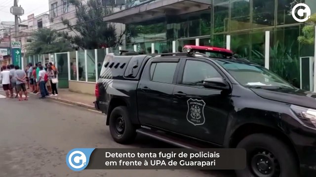 Detento tenta fugir de policiais em frente à UPA de Guarapari