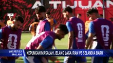 Iran Hadapi Selandia Baru di Piala Dunia, Bisakah Taremi Tetap Fokus? | KOMPAS MALAM