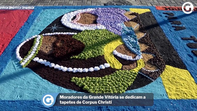 Moradores da Grande Vitória se dedicam a tapetes de Corpus Christi