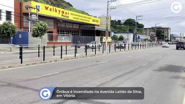Ônibus é incendiado na Avenida Leitão da Silva, em Vitória