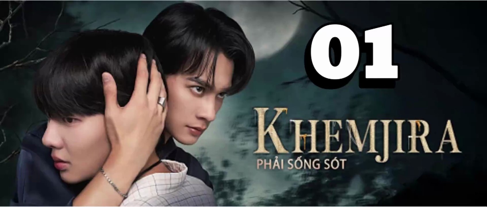 [TẬP 1] Khemjira Phải Sống Sót | VIETSUB