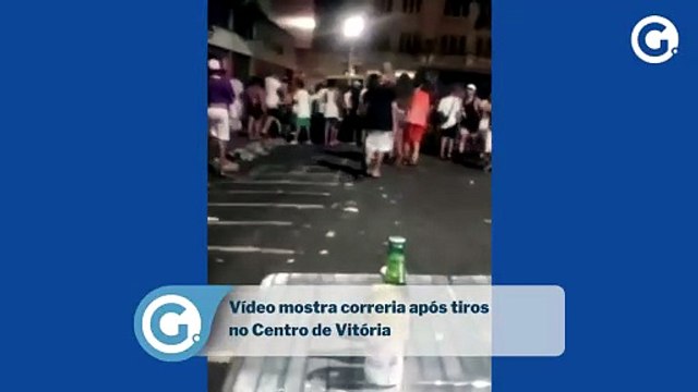 Vídeo mostra correria e tiros no Centro de Vitória