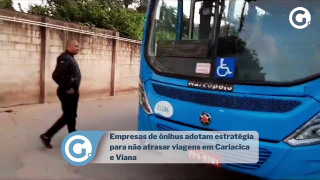 Empresas de ônibus adotam estratégia para não atrasar viagens em Cariacica e Viana