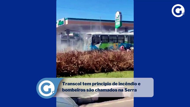Transcol tem príncipio de incêndio e bombeiros são chamados na Serra