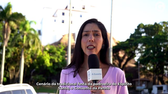 Festa da Penha e curiosidades do Convento