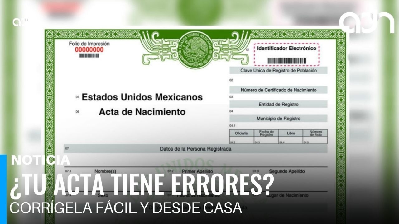 Cómo corregir tu acta de nacimiento en línea y gratis en 2026