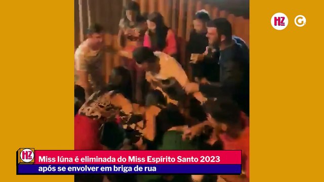 Miss Iúna é eliminada do Miss Espírito Santo 2023 após se envolver em briga de rua