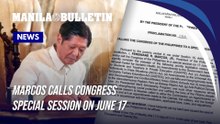 Marcos calls Congress special session on June 17