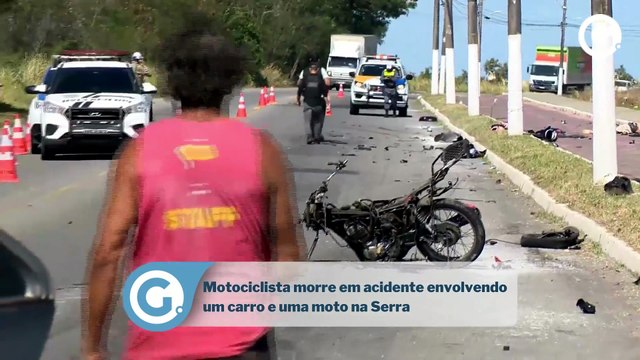 Motociclista morre em acidente envolvendo um carro e uma moto na Serra