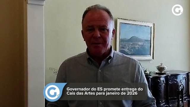 Governador do ES promete entrega do Cais das Artes para janeiro de 2026