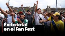 Fan Fest del Zócalo; más de 300 mil asistentes en 4 días