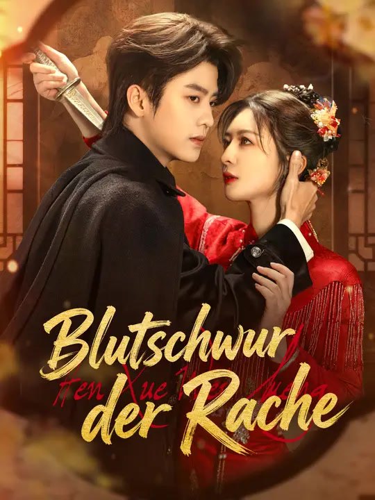 Blutschwur der Rache | Komplette Serie | Short Drama Deutsch