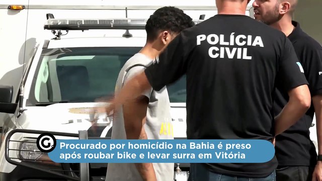 Procurado por homicídio na Bahia é preso após roubar bike e levar surra em Vitória