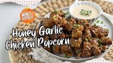 Honey Garlic Chicken Popcorn Rangup, Manis & Pedas! Memang Layan