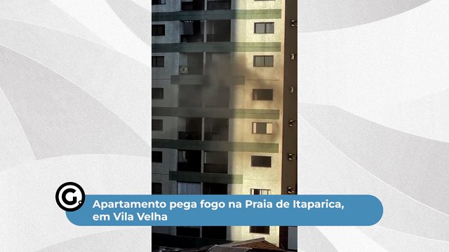Apartamento pega fogo na Praia de Itaparica, em Vila Velha