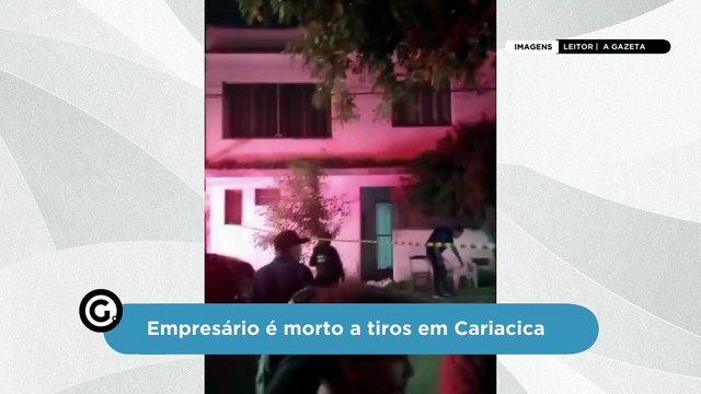 Empresário é morto a tiros em Cariacica