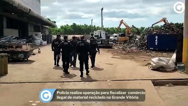 Polícia realiza operação para fiscalizar comércio ilegal de material reciclado na Grande Vitória