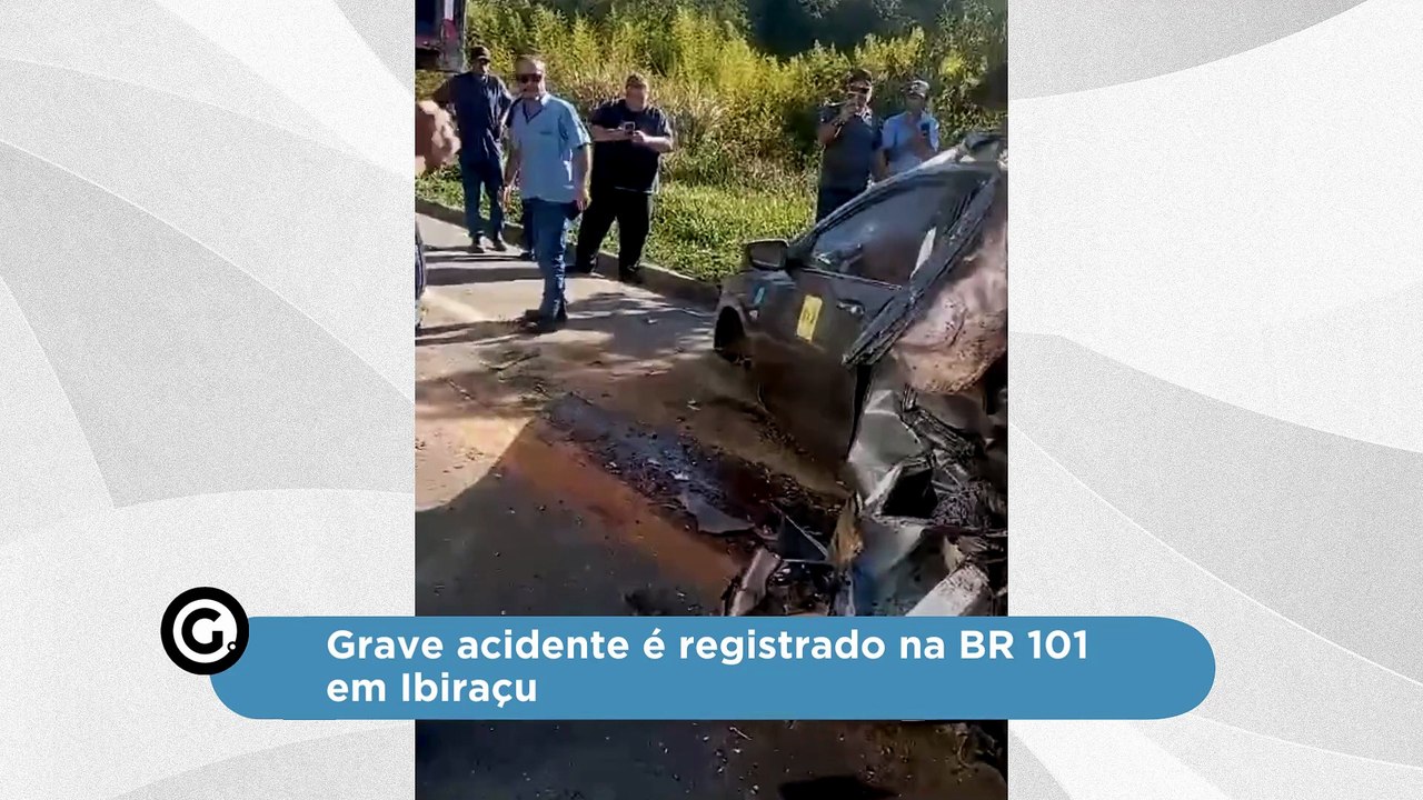 Grave acidente é registrado na BR 101 em Ibiraçu