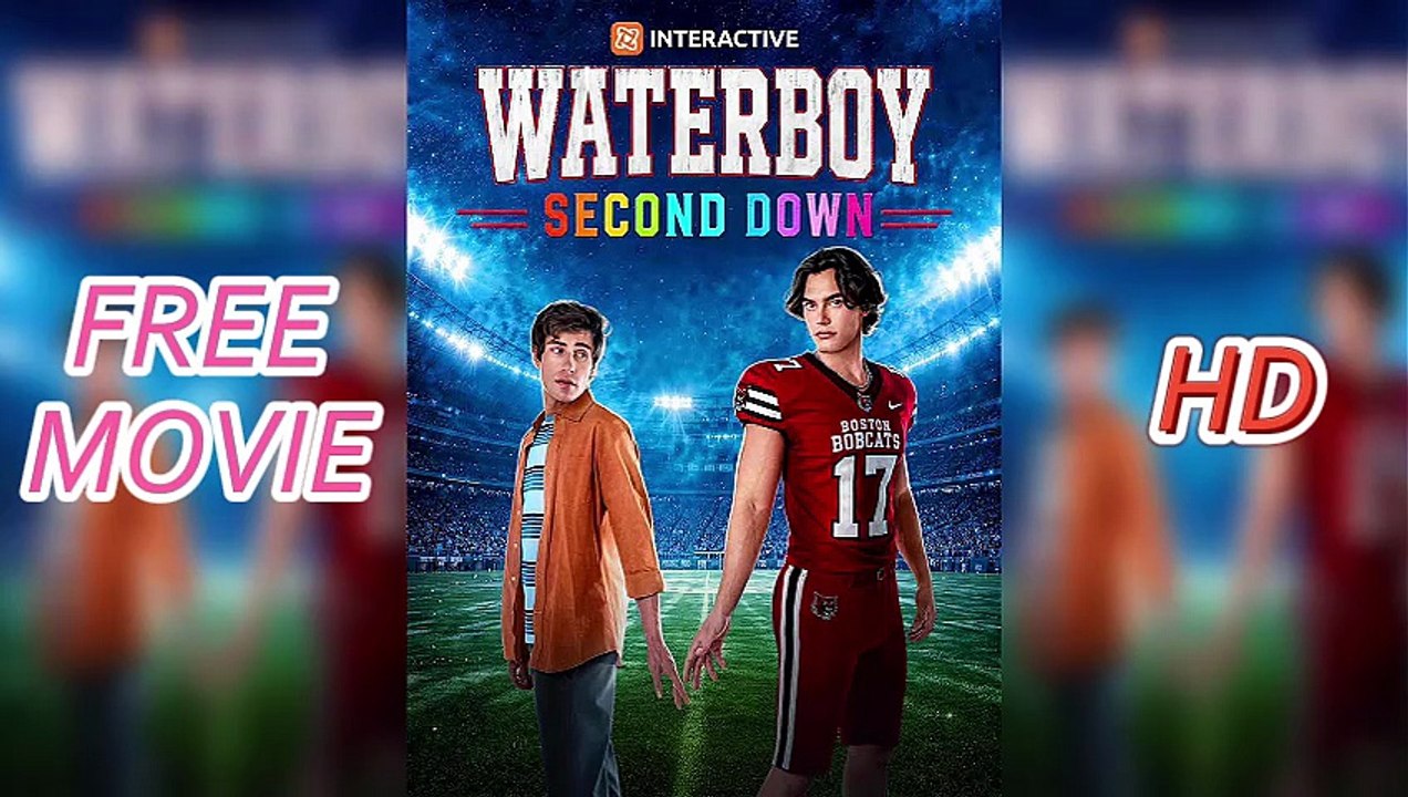 【HD】🏈Waterboy: Second DownThe One He Never Forgot🌟