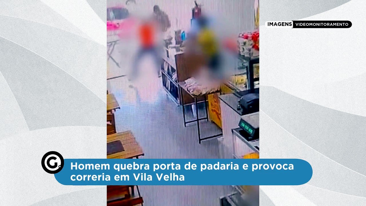 Homem quebra porta de padaria e provoca correria em Vila Velha