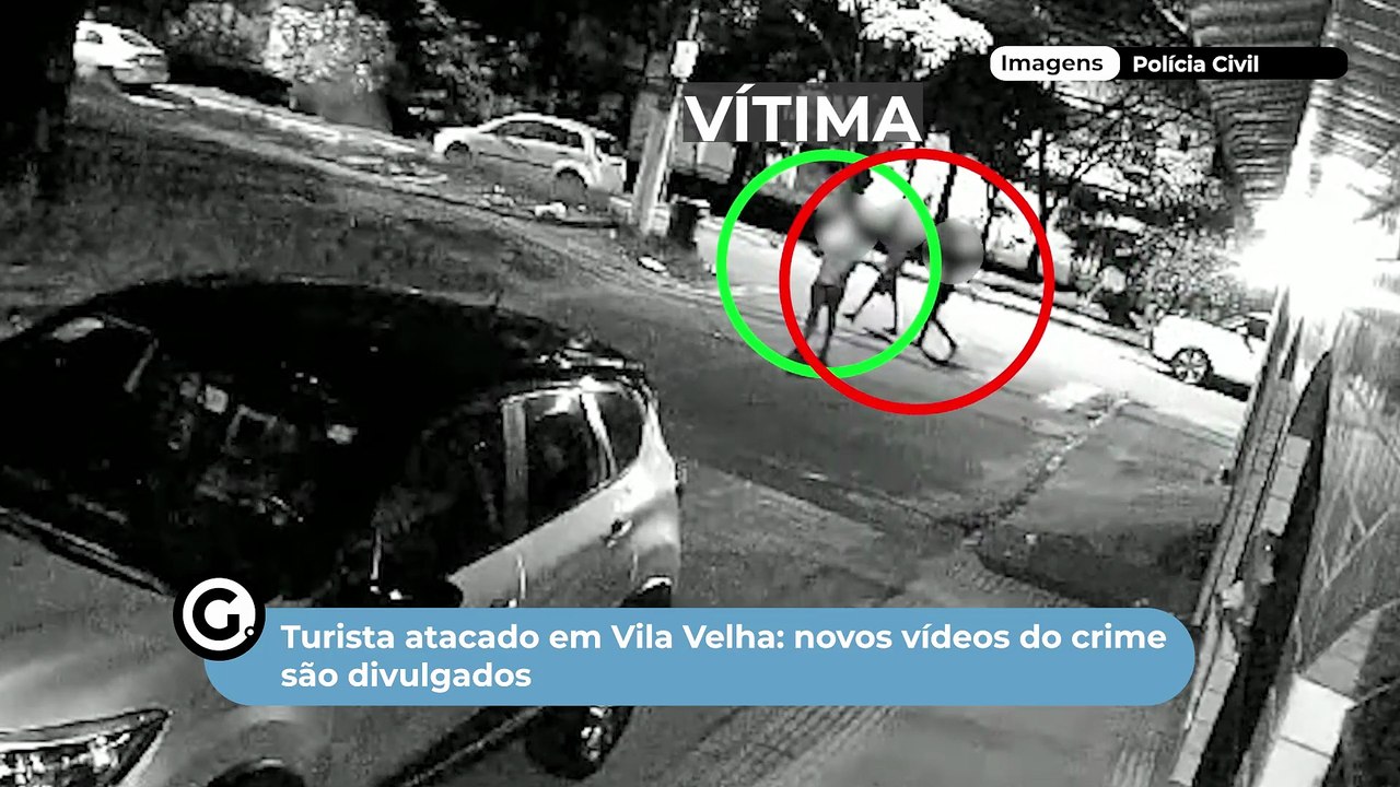 Turista atacado em Vila Velha: novos vídeos do crime são divulgados