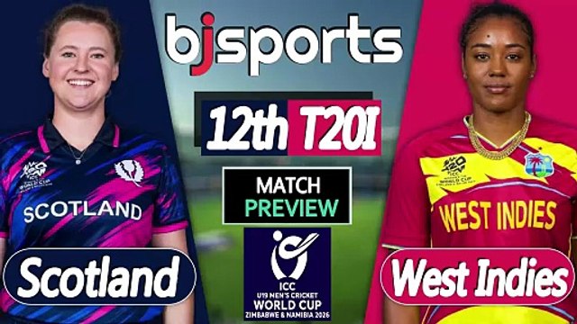 Women's T20 World Cup 2026 | West Indies Women vs Scotland Women 12th T20I Match Preview
