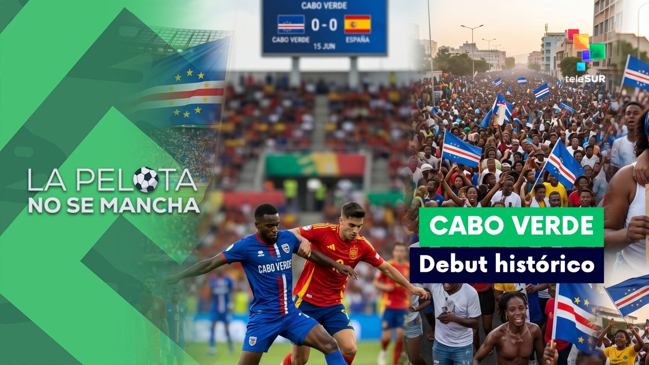 LA PELOTA NO SE MANCHA | Cabo Verde hizo un debut histórico 15-06-2026