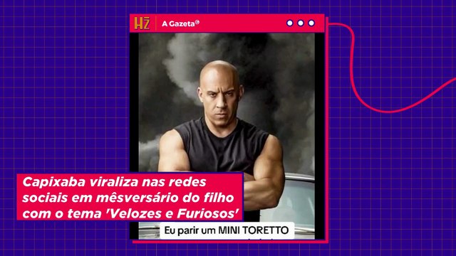 Capixaba viraliza nas redes sociais em 'mêsversário' do filho com o tema 'Velozes e Furiosos'