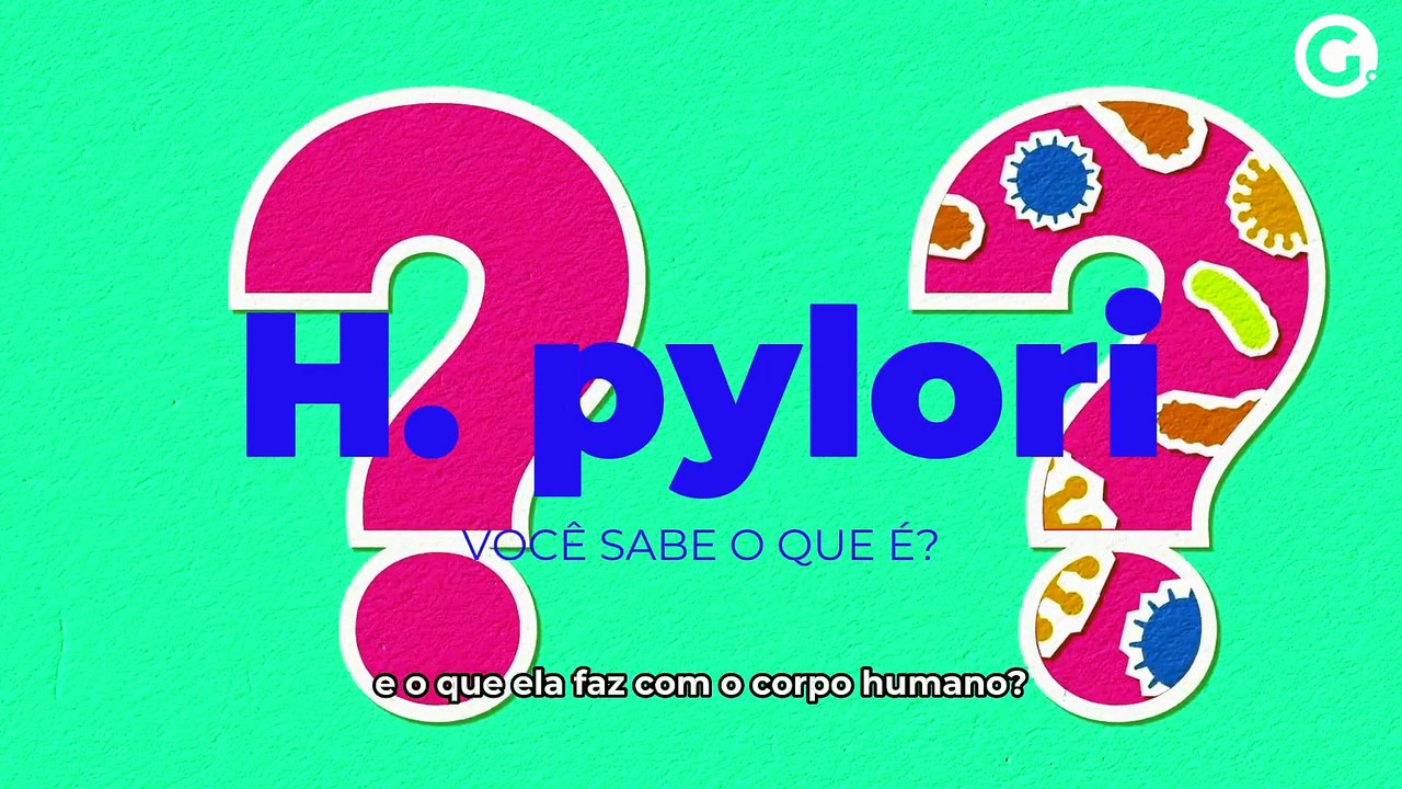 Saiba o que é H.pylori