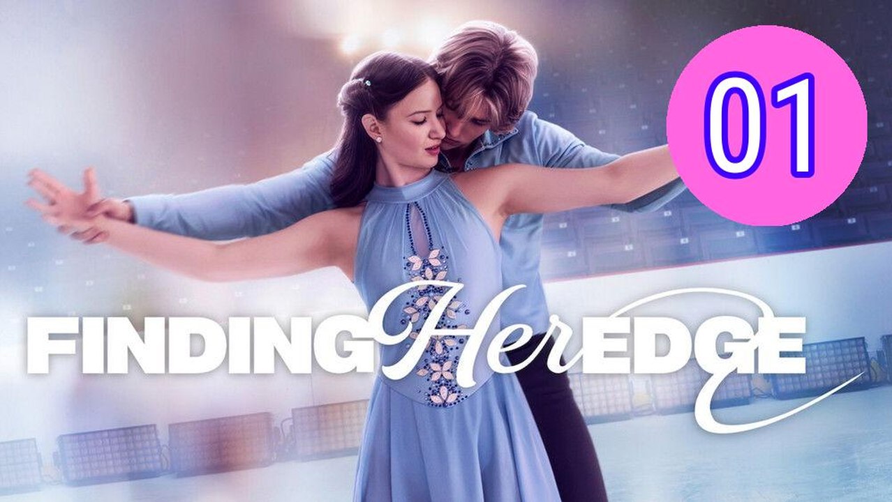 Finding Her Edge Episode 1 Engsub