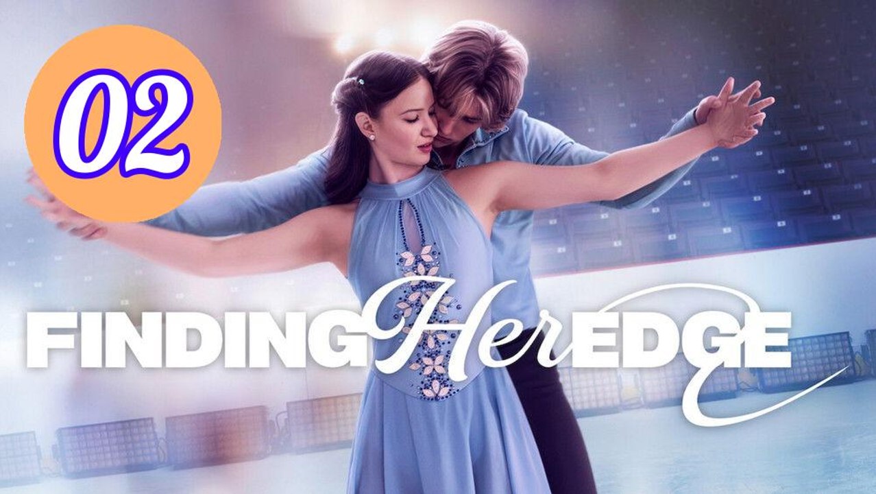 Finding Her Edge Episode 2 Engsub