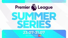 Premier League Summer Series 2023 | Trailer trên các kênh K+ (FPT Play)