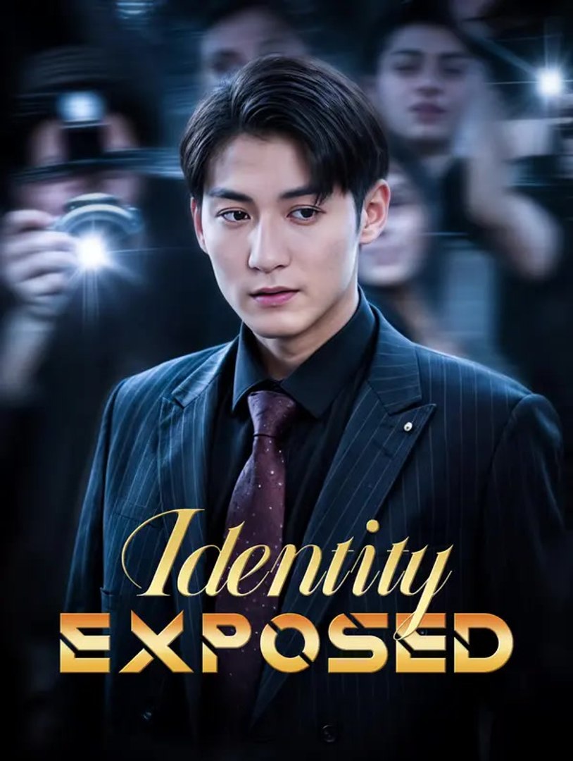 ⁣Identity Exposed | Full Series | Short Drama English
