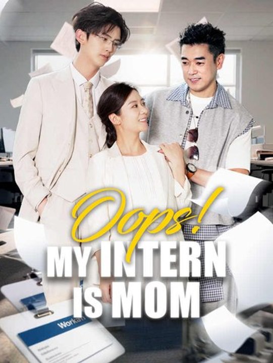 Oops! My Intern Is Mom - Ep - FULL ✅
