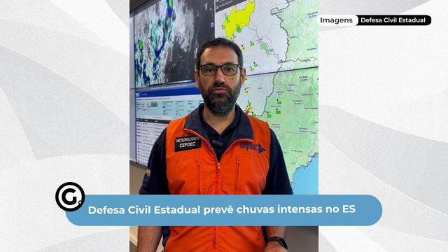 Defesa Civil Estadual prevê chuvas intensas no ES
