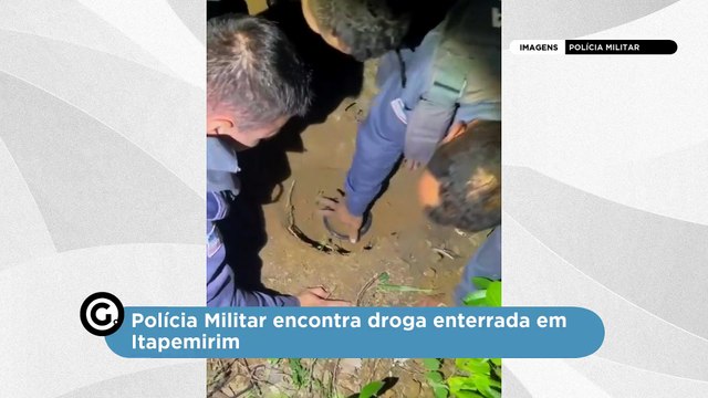 Polícia Militar encontra droga enterrada em Itapemirim