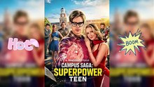 Campus Saga Superpower Teen Five Powers One Revenge Plan