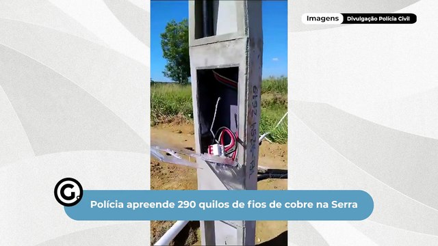 Polícia apreende 290 quilos de fios de cobre na Serra