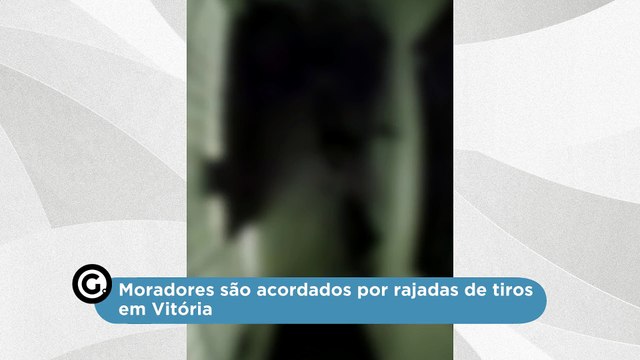 Moradores são acordados por rajadas de tiros em Vitória
