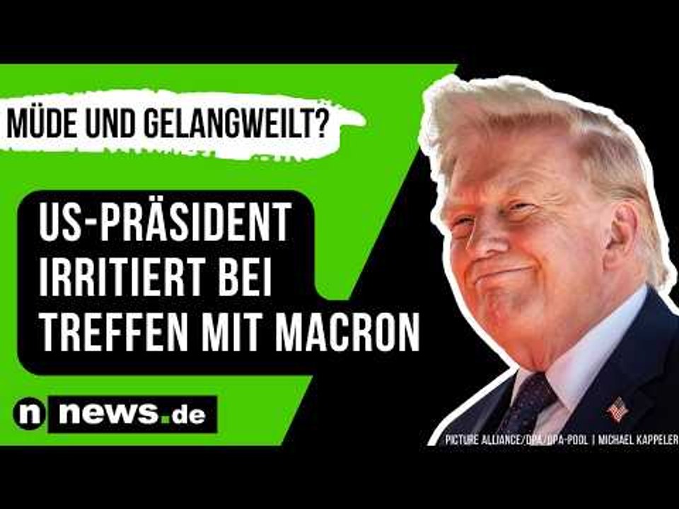 Donald Trump: Heiser, müde und gelangweilt? US-Präsident irritiert bei Treffen mit Macron