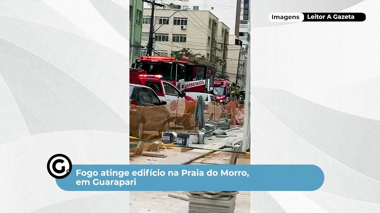 Fogo atinge edifício na Praia do Morro, em Guar...