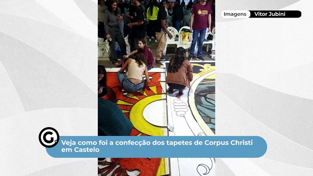 Veja como foi a confecção dos tapetes de Corpus Christi em Castelo