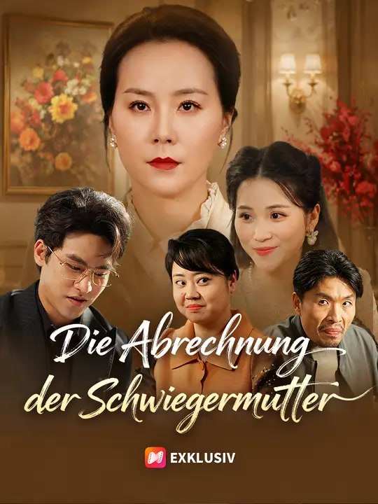 Die abrechnung der schwiegermutter | komplette serie | short drama deutsch