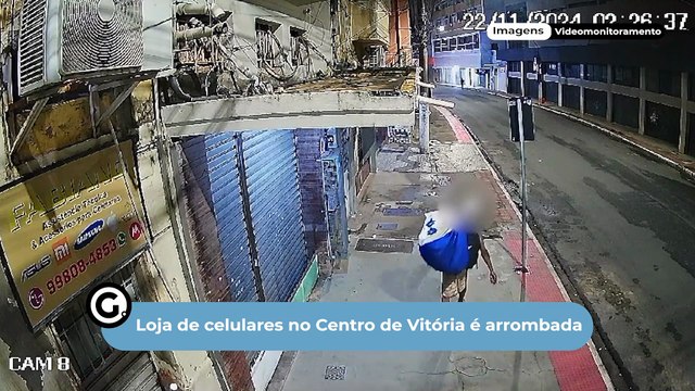 Loja de celulares no Centro de Vitória é arrombada