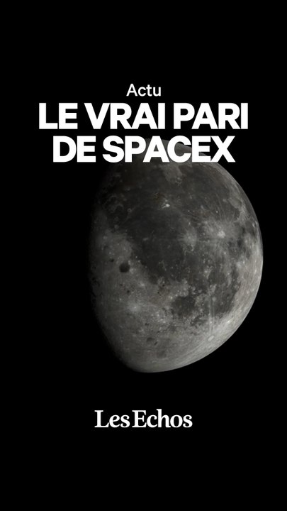 Le vrai pari de Space X