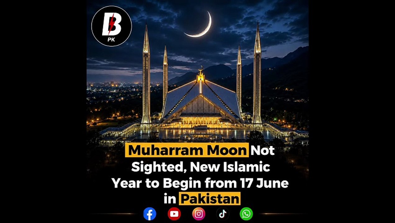 New Islamic Year to Begin from 17 June in Pakistan