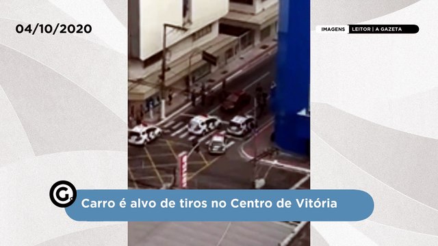 Carro é alvo de tiros no Centro de Vitória