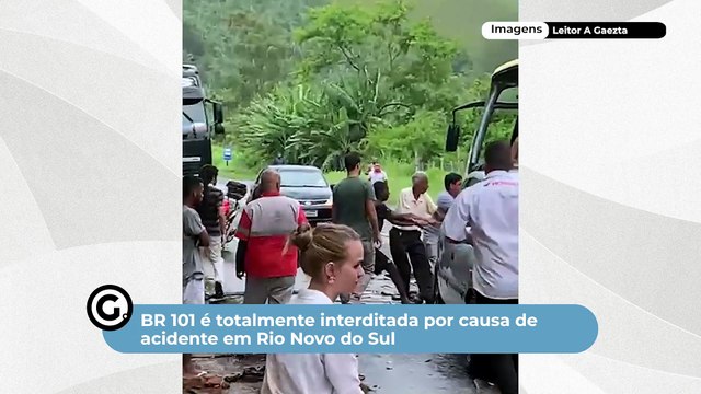 BR 101 é totalmente interditada por causa de acidente em Rio Novo do Sul